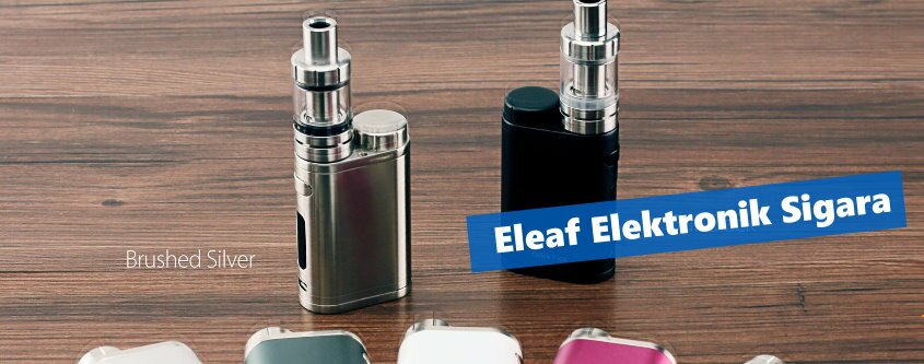 Eleaf Elektronik Sigara Estetik Tasarım